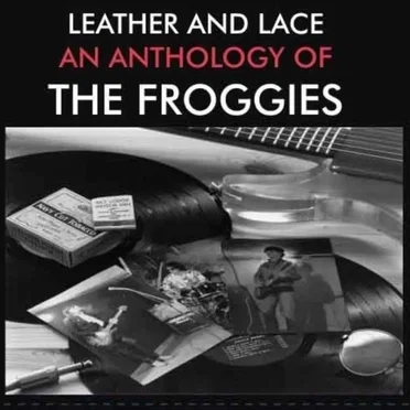 Leather And Lace An Anthology Of The Froggies