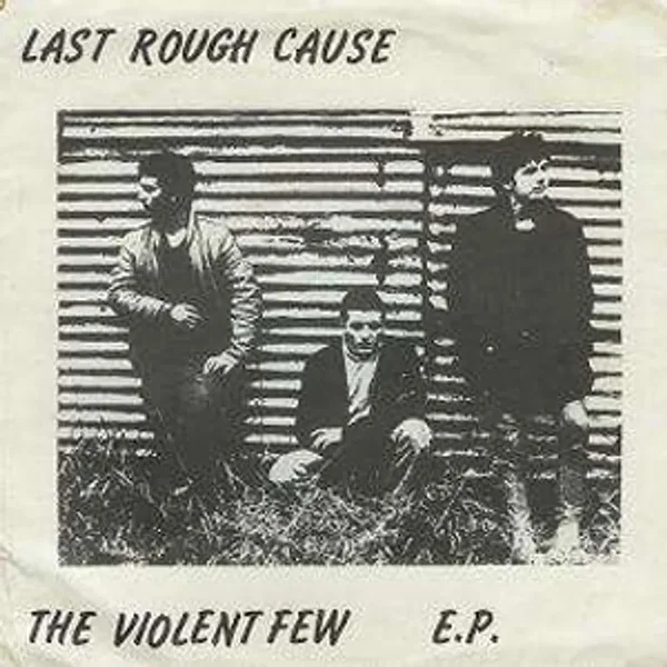 The Violent Few EP