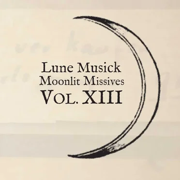 Moonlit Missive #13 by In Gowan Ring - album cover