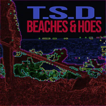 Beaches & Hoes