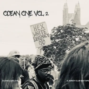Ocean One Vol 2 (A Jersey Club Mixtape)
