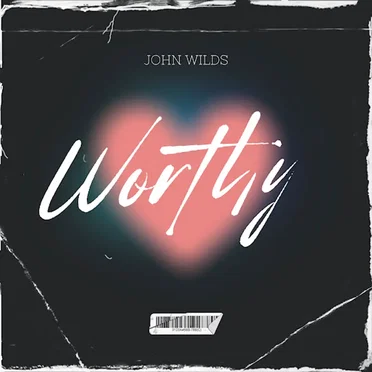 Worthy by John Wilds - album cover