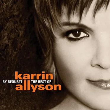 By Request: The Best Of Karrin Allyson
