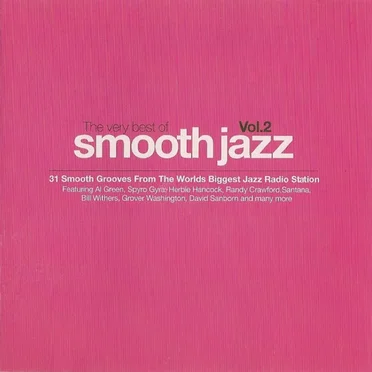 The Very Best of Smooth Jazz, Volume 2 by Various Artists - album cover