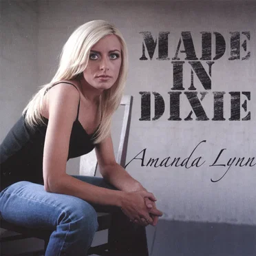 Made In Dixie by Amanda Lynn - album cover