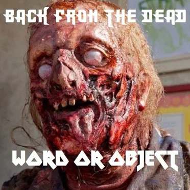Back From The Dead by Word or Object - album cover