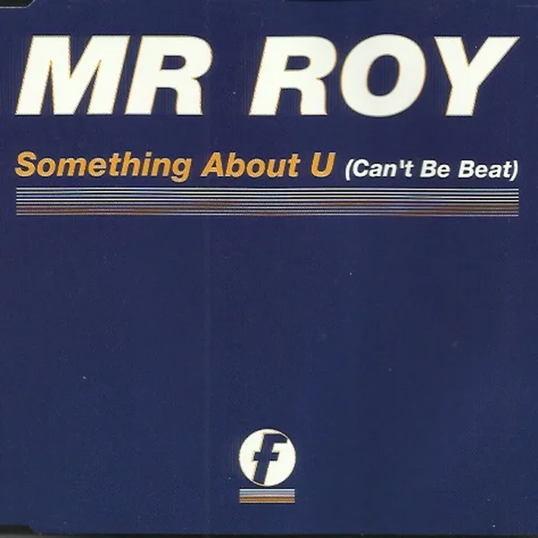 Something About U (Can't Be Beat)