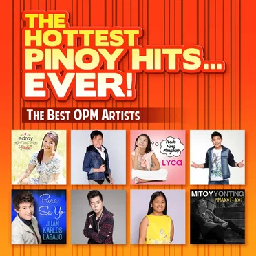 The Hottest Pinoy Hits Ever by Various Artists - album cover