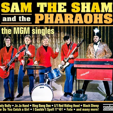 The MGM Singles by Sam the Sham & the Pharaohs - album cover