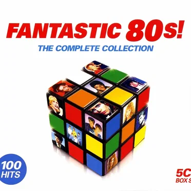 Fantastic 80s! The Complete Collection by Various Artists - album cover