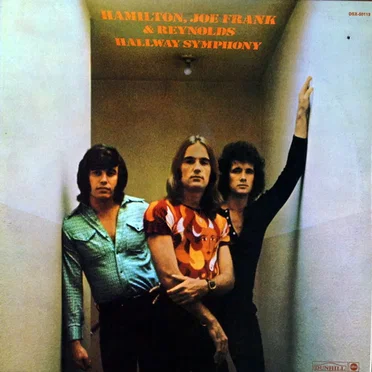 Hallway Symphony by Hamilton, Joe Frank & Reynolds - album cover
