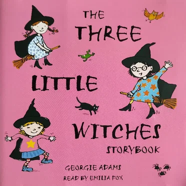 The Three Little Witches Storybook by Georgie Adams - album cover