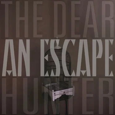 An Escape by The Dear Hunter - album cover