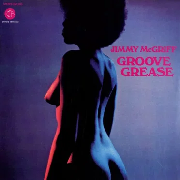 Groove Grease