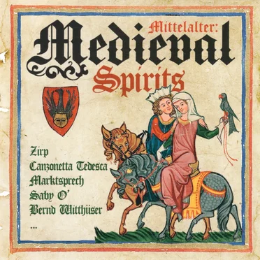 Mittelalter: Medieval Spirits by Various Artists - album cover