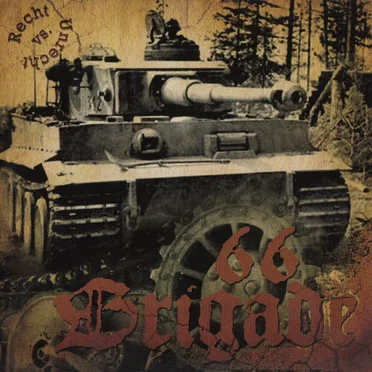 Recht Vs. Unrecht by Brigade 66 - album cover