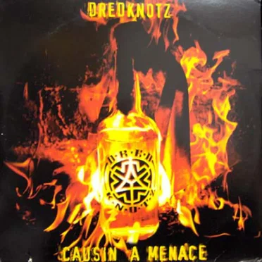 Causin a Menace / Tha Anthem