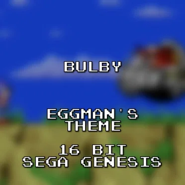 Eggman’s Theme 16 Bit Sega Genesis (Sonic Adventure)