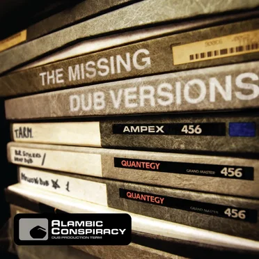 The Missing Dub Versions by Alambic Conspiracy - album cover