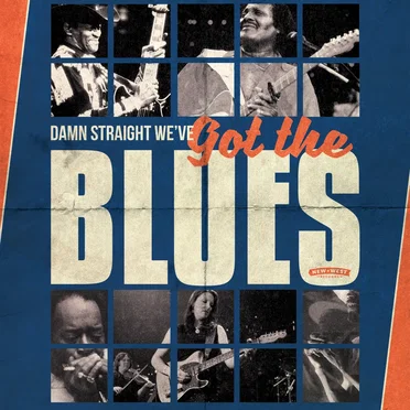 Damn Straight We’ve Got the Blues by Various Artists - album cover