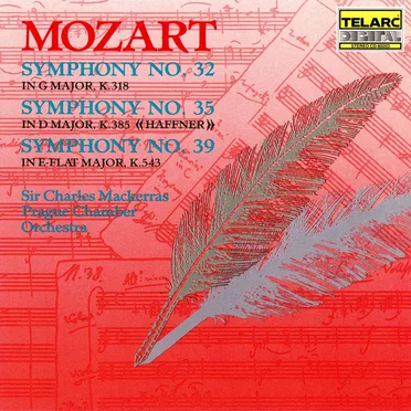 Symphonies No. 32, No. 35 & No. 39