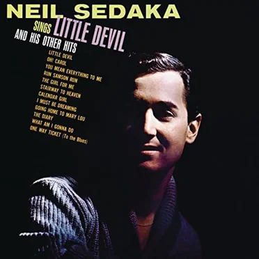 Neil Sedaka Sings: Little Devil and His Other Hits
