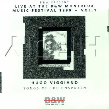 Songs of the Unspoken: Live at the B & W Montreux Music Festival 1990, Vol. 1