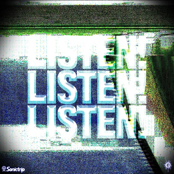 LISTEN!