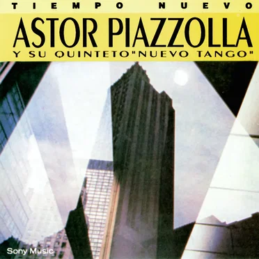 Tiempo nuevo by Astor Piazzolla y su Quinteto “Nuevo Tango” - album cover