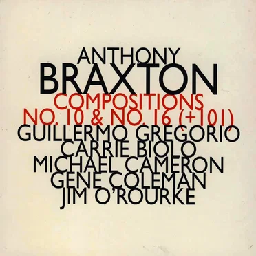 Compositions No. 10 & No. 16 (+101)