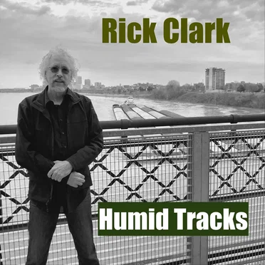 Humid Tracks by Rick Clark - album cover