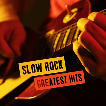 Slow Rock Greatest Hits by Various Artists - album cover