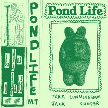 Pond Life by Tara Cunningham and Jack Cooper - album cover