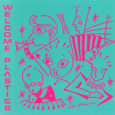 Welcome Plastics by Plastics - album cover