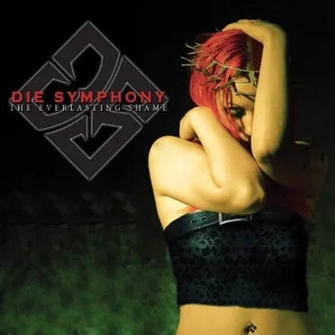 The Everlasting Shame by Die Symphony - album cover