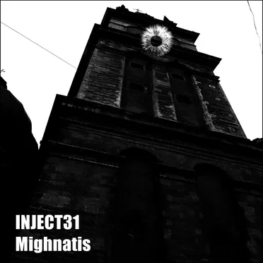 Mighnatis by INJECT31 - album cover