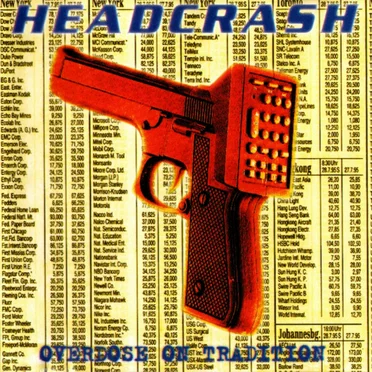 Overdose on Tradition by HeadCrash - album cover