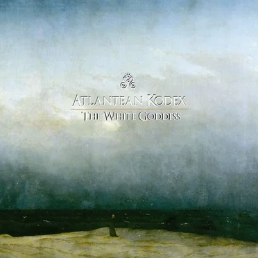The White Goddess by Atlantean Kodex - album cover