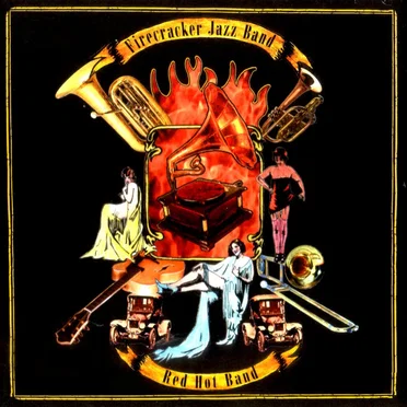 Red Hot Band by Firecracker Jazz Band - album cover