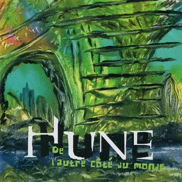 De l'autre côté du monde by Hune - album cover