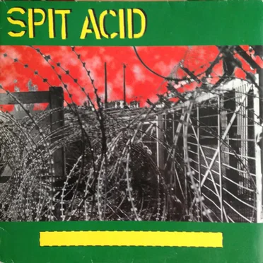 Spit Acid