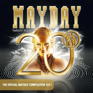 Mayday: Twenty Young: The Official Mayday Compilation 2011 by Various Artists - album cover