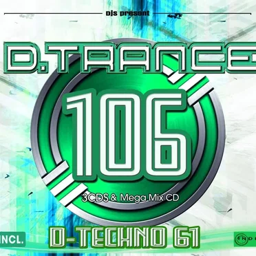 D.Trance 106 (incl. D-Techno 61) by Various Artists - album cover