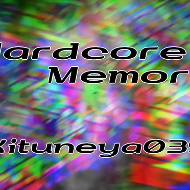 Hardcore Memory