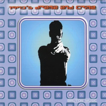 1970's Drama & Crime by Various Artists - album cover