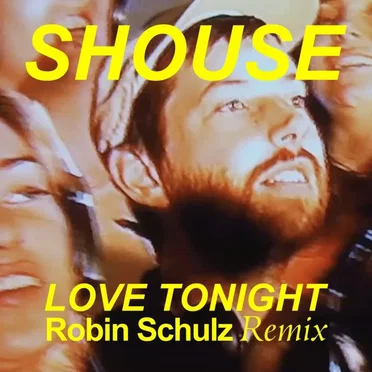 Love Tonight (Robin Schulz remix)