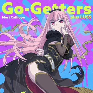 Go‐Getters