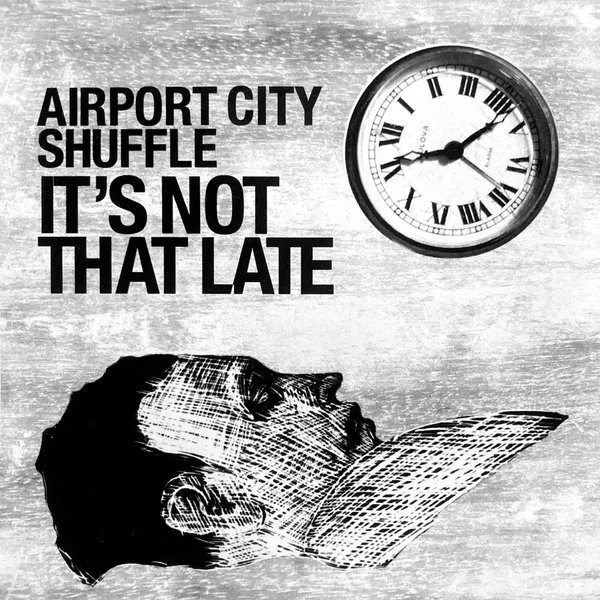 It's Not That Late