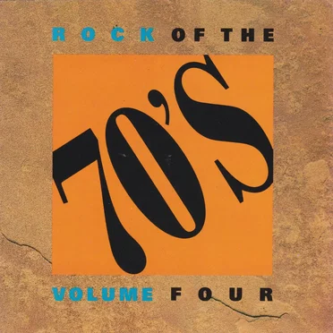Rock of the 70’s, Volume Four by Various Artists - album cover