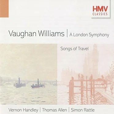 A London Symphony / Songs of Travel